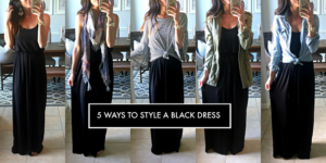 5 Ways To Style A Black Dress - The Sister Studio